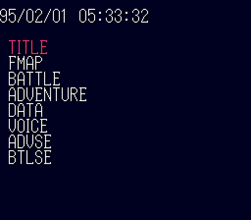 남색 화면에 날짜와 TITLE, FMAP, BATTLE, ADVENTURE, DATA, VOICE, ADVSE, BTLSE 메뉴가 있는 디버그 메뉴